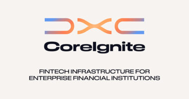 DXC เปิดตัว DXC CoreIgnite เพื่อช่วยสถาบันการเงินเชื่อมต่อและขยายการใช้งานระบบนิเวศฟินเทคได้อย่างรวดเร็ว
