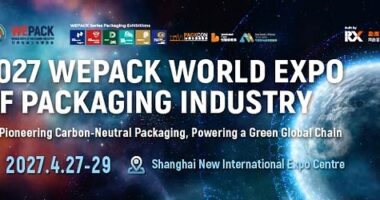 มหกรรม WEPACK 2027 กลับมาจัดที่เซี่ยงไฮ้ ผนึกกำลังทุกภาคส่วนในห่วงโซ่อุตสาหกรรมบรรจุภัณฑ์